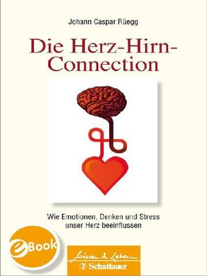 cover image of Die Herz-Hirn-Connection (Wissen & Leben)